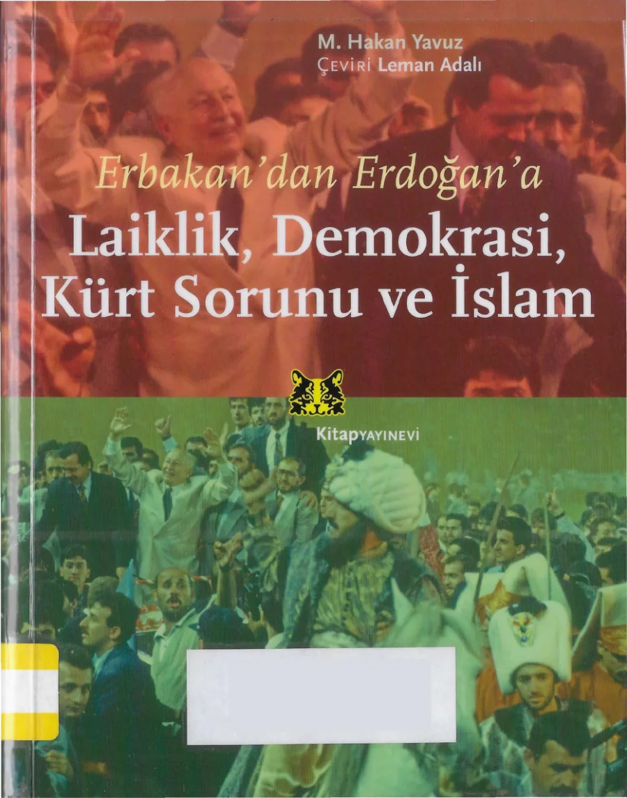 Yavuz Erbakandan Erdoğana Laiklik Demokrasi Kürt Sorunu ve İslam kapak görseli