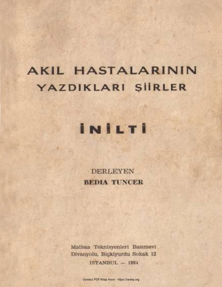 Yazdıkları Şiirler İNİLTİ Bedia Tuncer kapak görseli