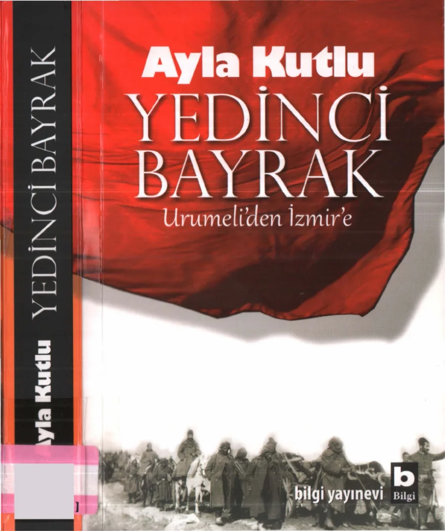 Yedinci Bayrak: Urumeli'den İzmir'e PDF kapak görseli