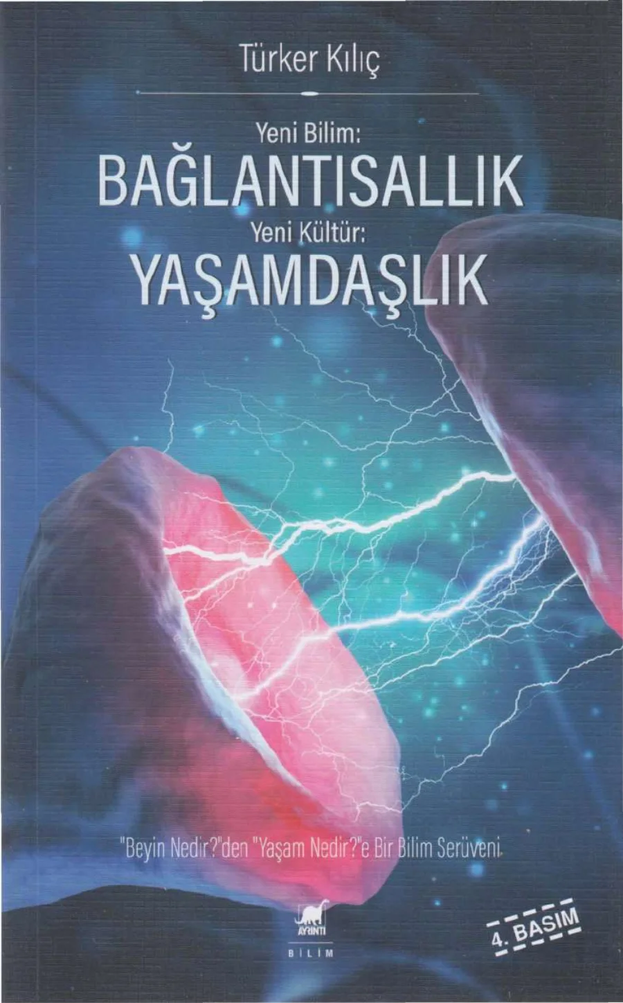 Yeni Bilim Bağlantısallık Yeni Kültür Yaşamdaşlık kapak görseli