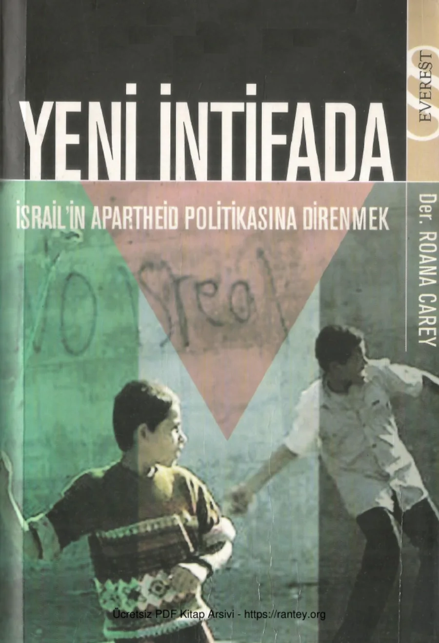 Yeni İntifada İsrailin Apartheid Politikasına Direnmek kapak görseli