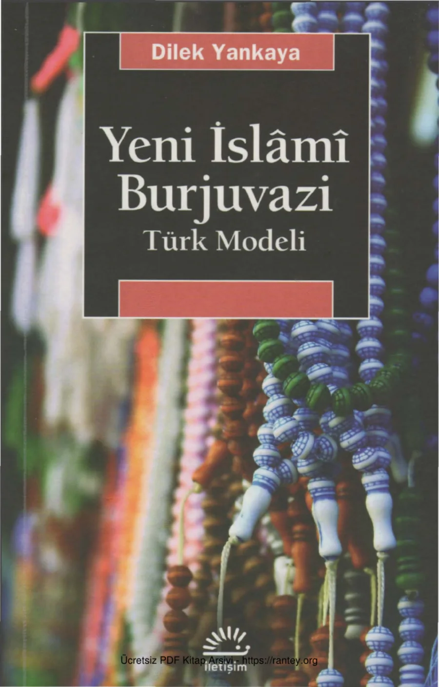Yeni İslami Burjuvazi Türk Modeli kapak görseli