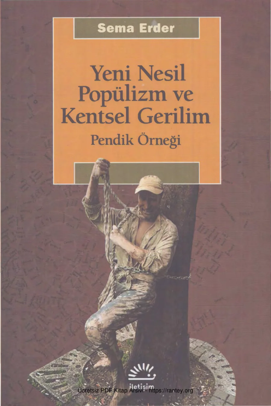Yeni Nesil Popülizm ve Kentsel Gerilim kapak görseli