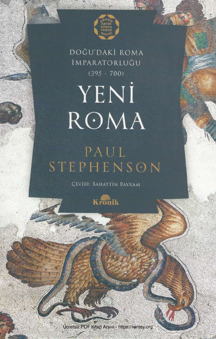 Yeni Roma Doğudaki Roma İmparatoluğu 395 700 kapak görseli