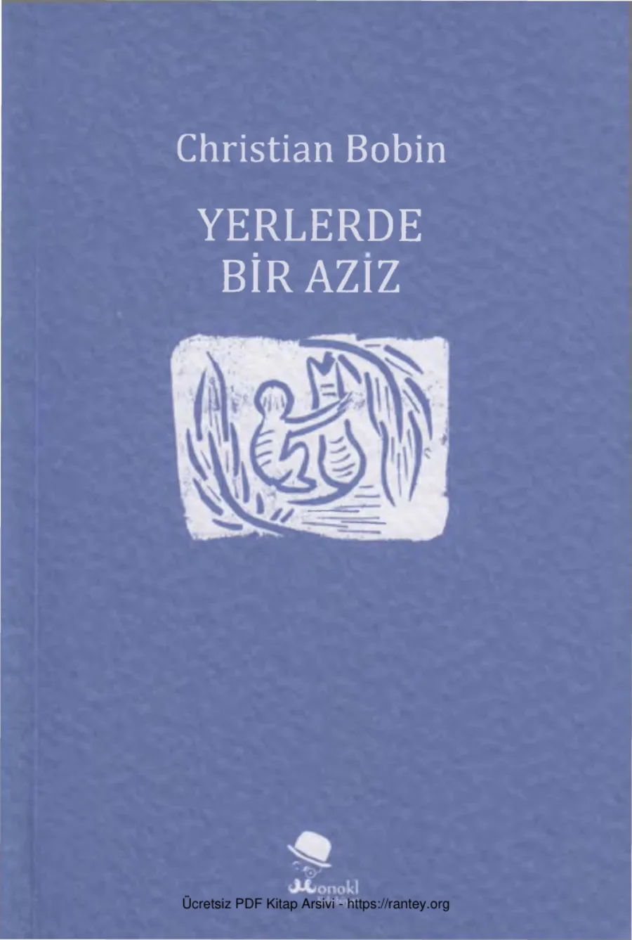 Yerlerde Bir Aziz kapak görseli