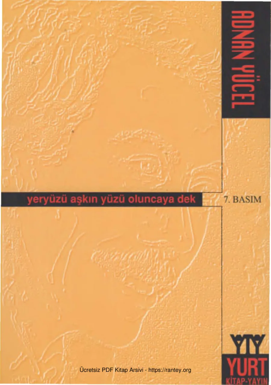 Yeryüzü Aşkın Yüzü Oluncaya Dek kapak görseli