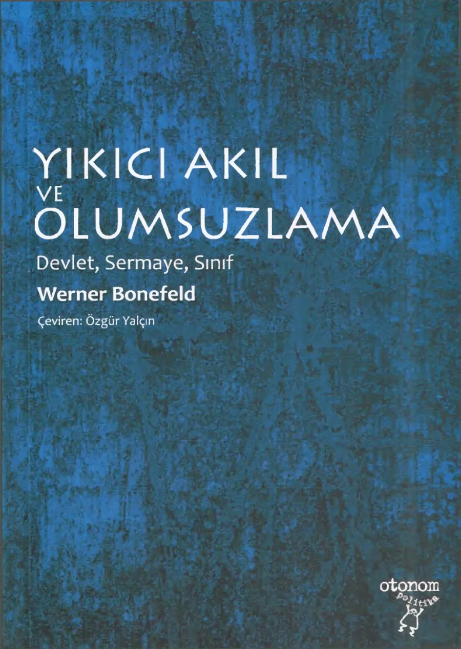 Yıkıcı Akıl ve Olumsuzlama Devlet Sermaye Sınıf kapak görseli