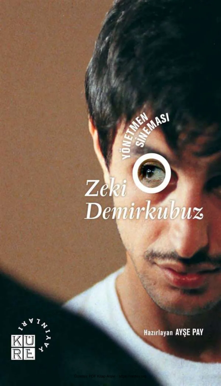 Yönetmen Sineması Zeki Demirkubuz kapak görseli