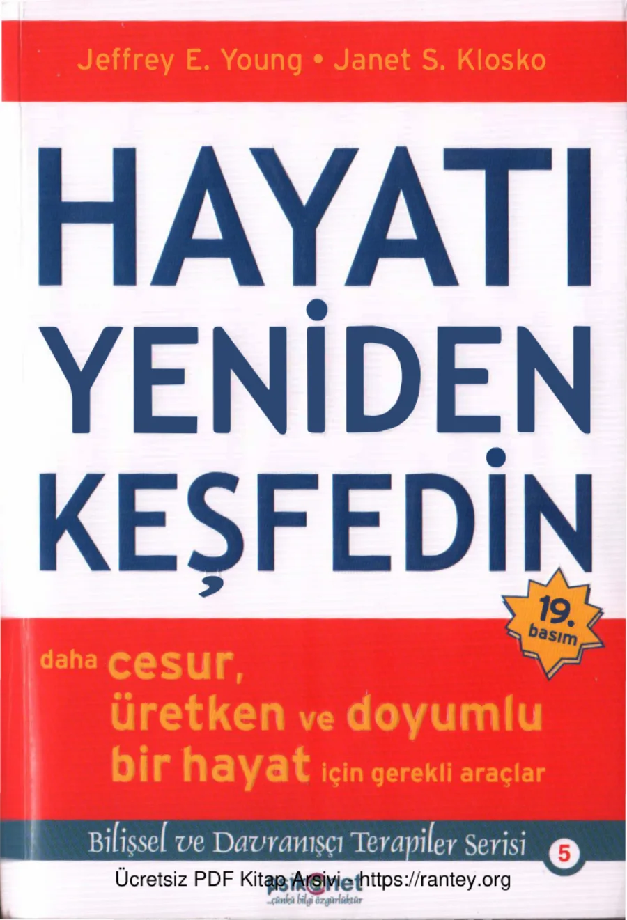 Young Janet S Klosko Hayatı Yeniden Keşfedin Psikonet kapak görseli