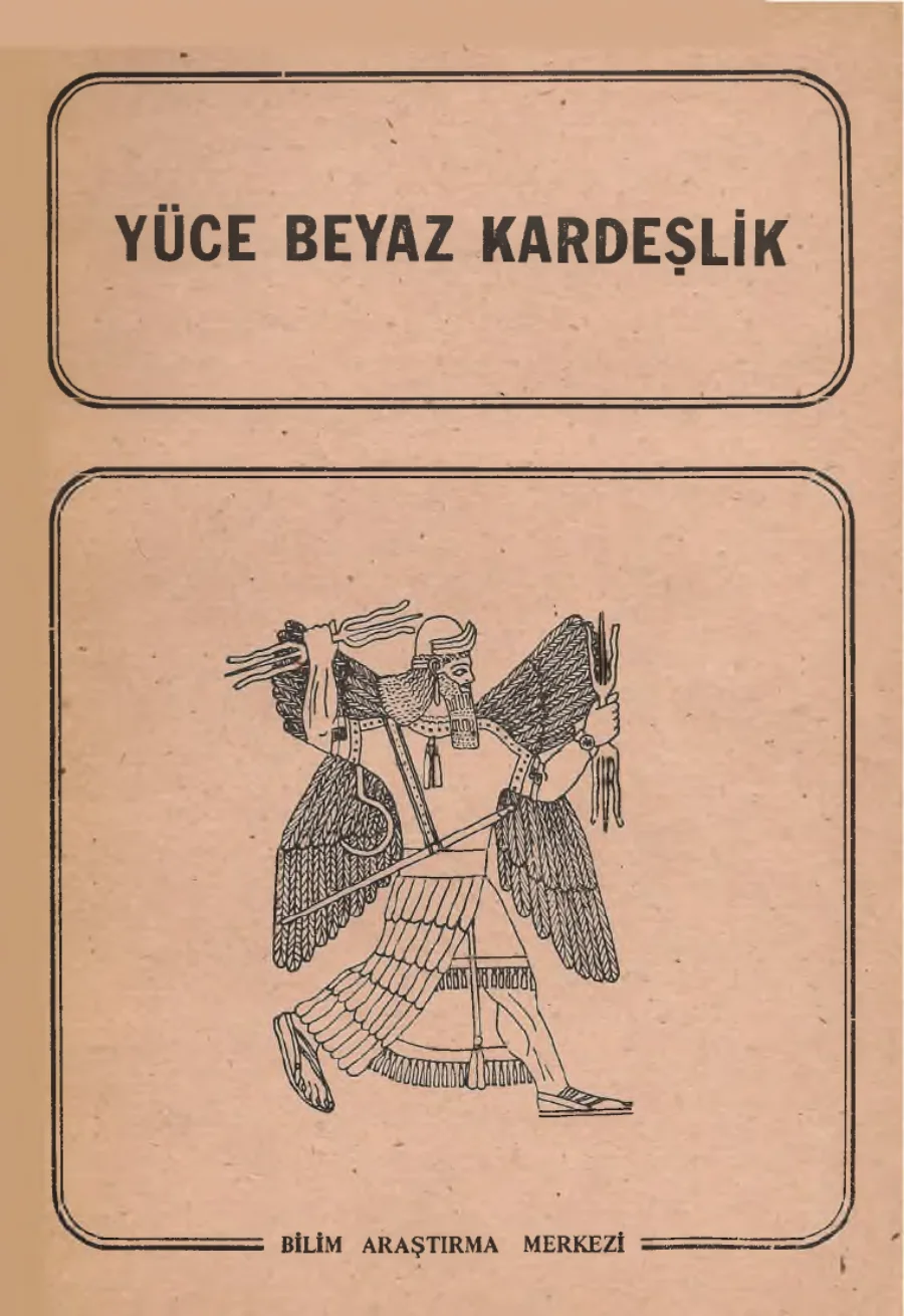 Yüce Beyaz Kardeşlik kapak görseli