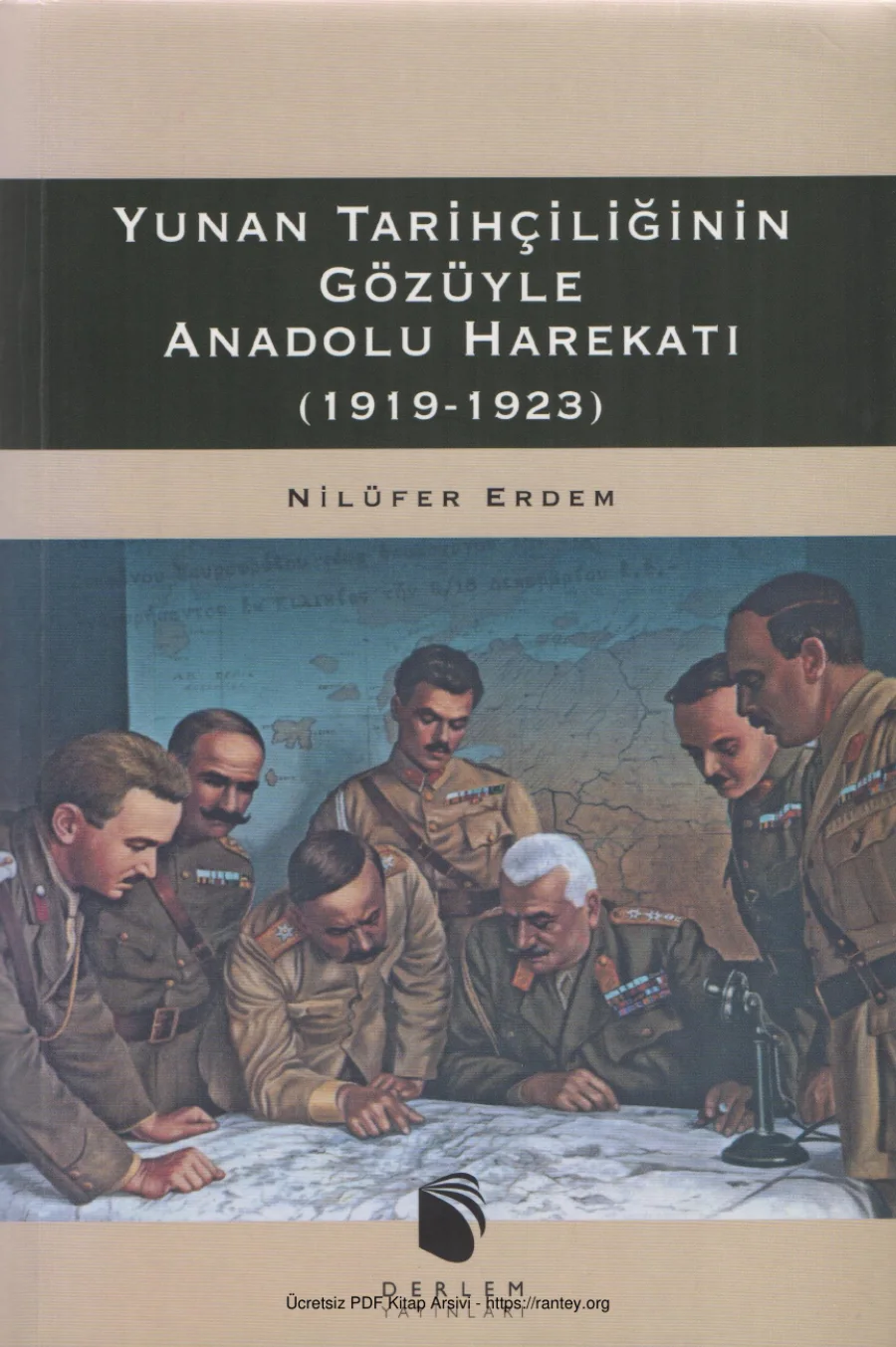 Yunan Tarihçiliğinin Gözüyle Anadolu Harekatı 1919 1923 kapak görseli