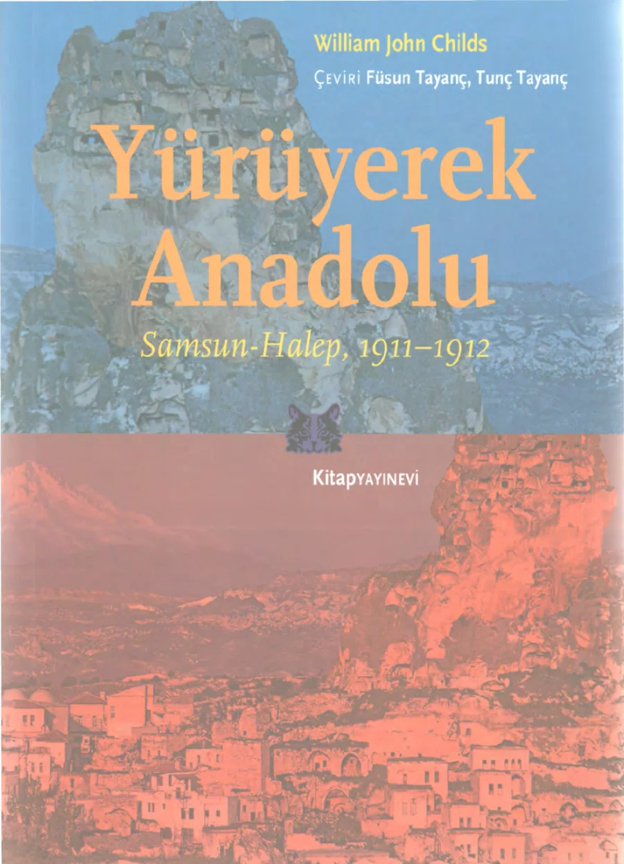 Yürüyerek Anadolu Samsun Halep kitap kapağı