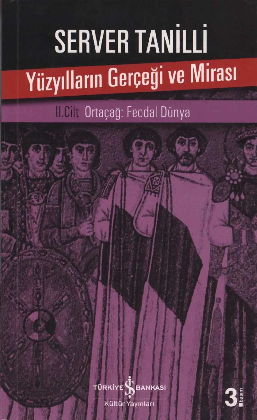 Yüzyılların Gerçeği ve Mirası II Ortaçağ kapak görseli