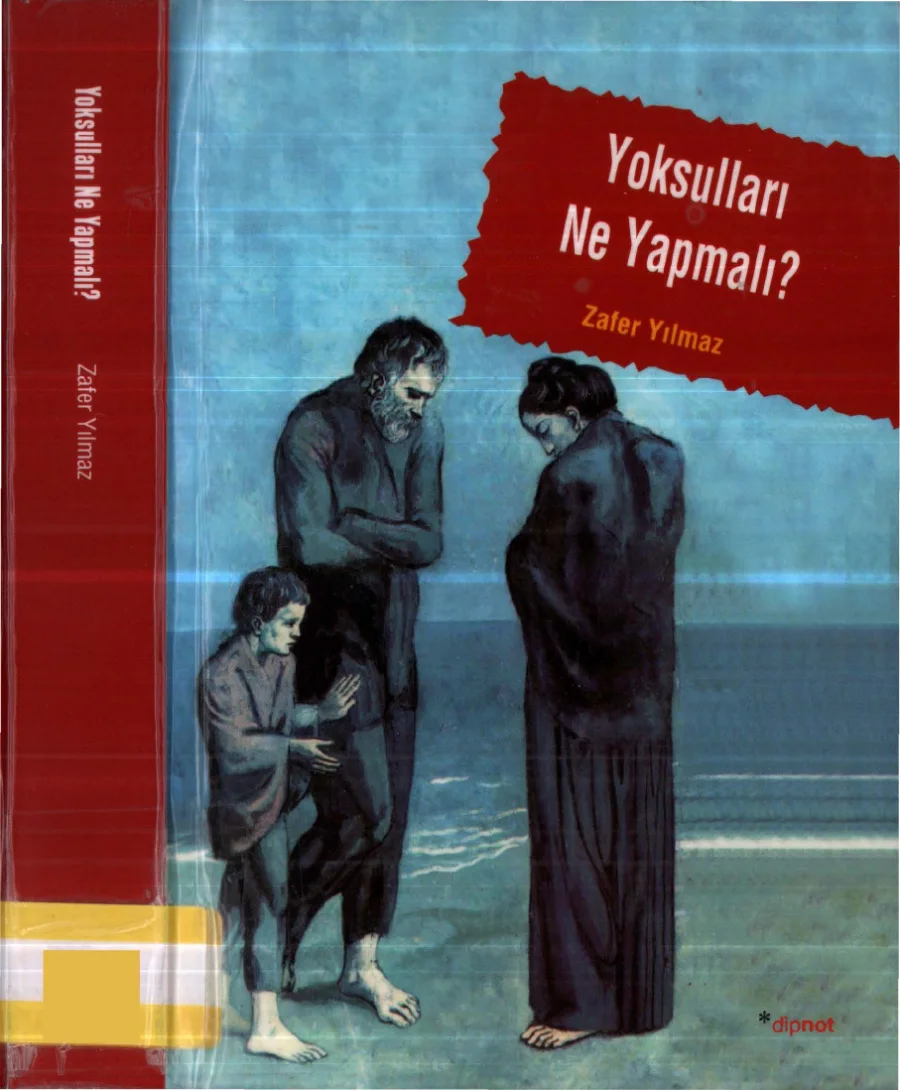 Zafer Yılmaz Yoksulları Ne Yapmalı Dipnot Yayınları kapak görseli