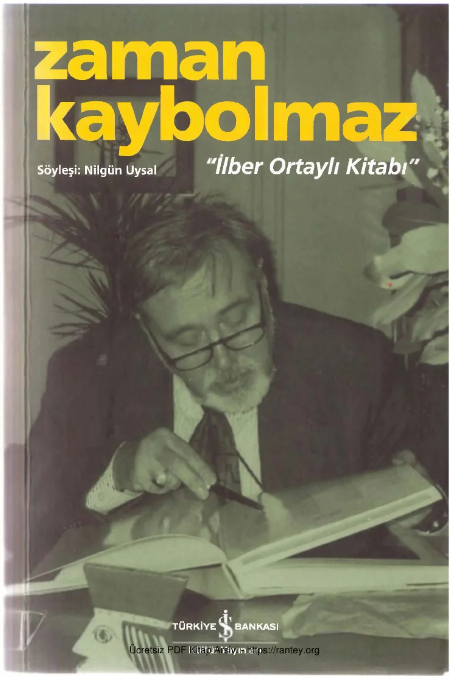 Zaman Kaybolmaz İlber Ortaylı kapak görseli