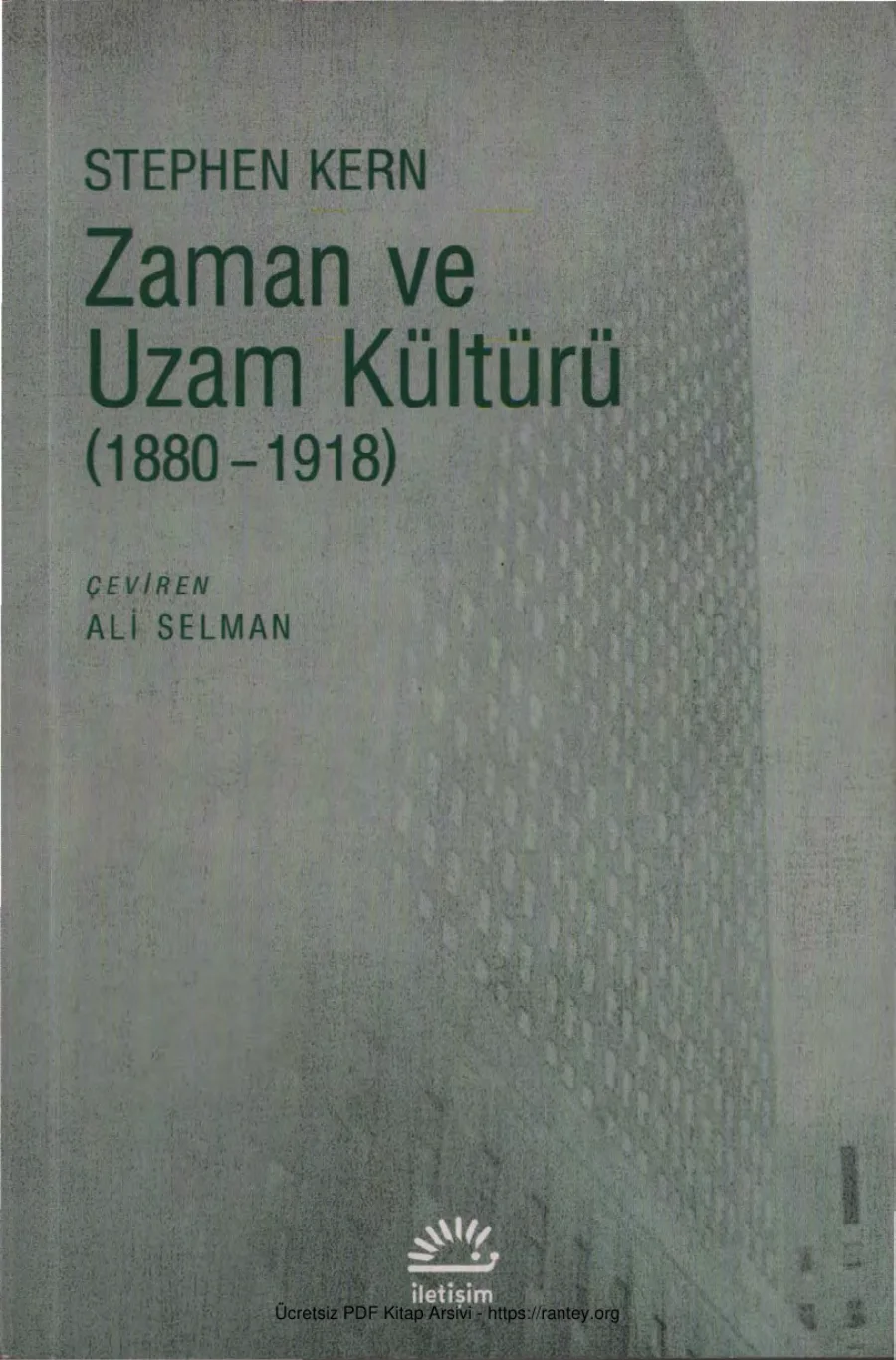 Zaman ve Uzam Kültürü 1880 1918 kapak görseli