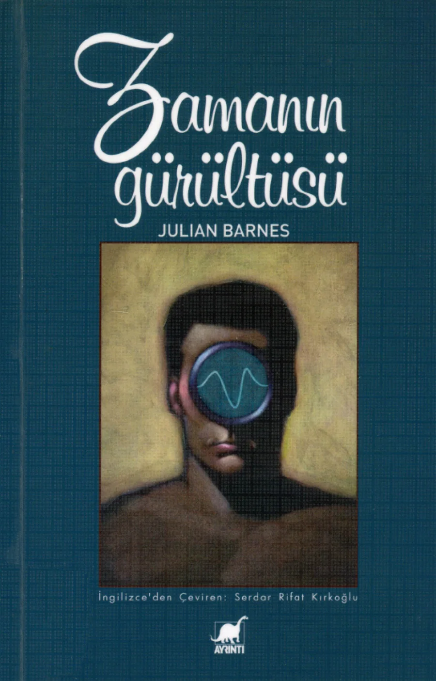 Zamanın Gürültüsü kitap kapağı
