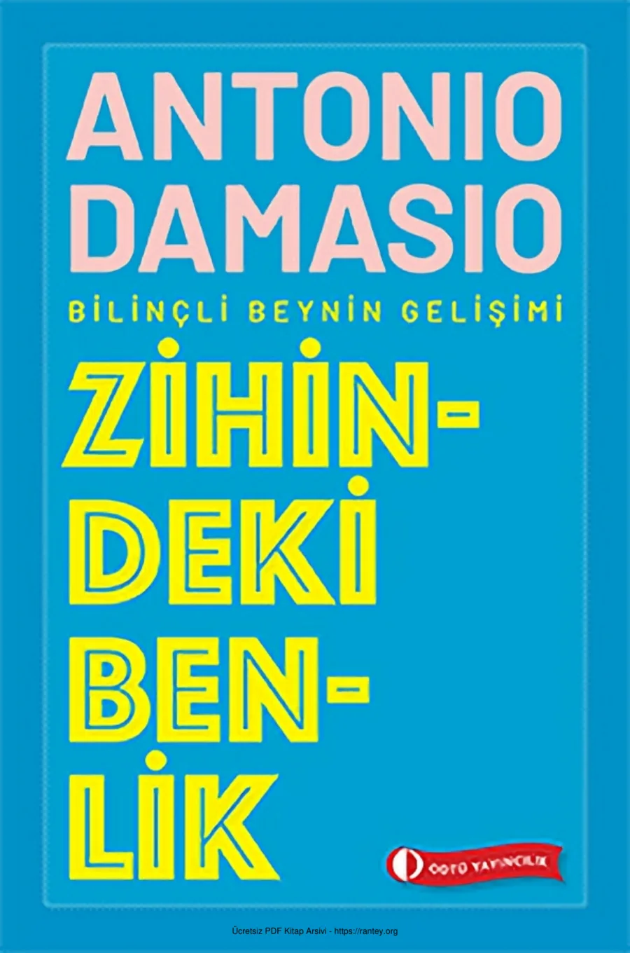Zihindeki Benlik Bilinçli Beynin Gelişimi kapak görseli