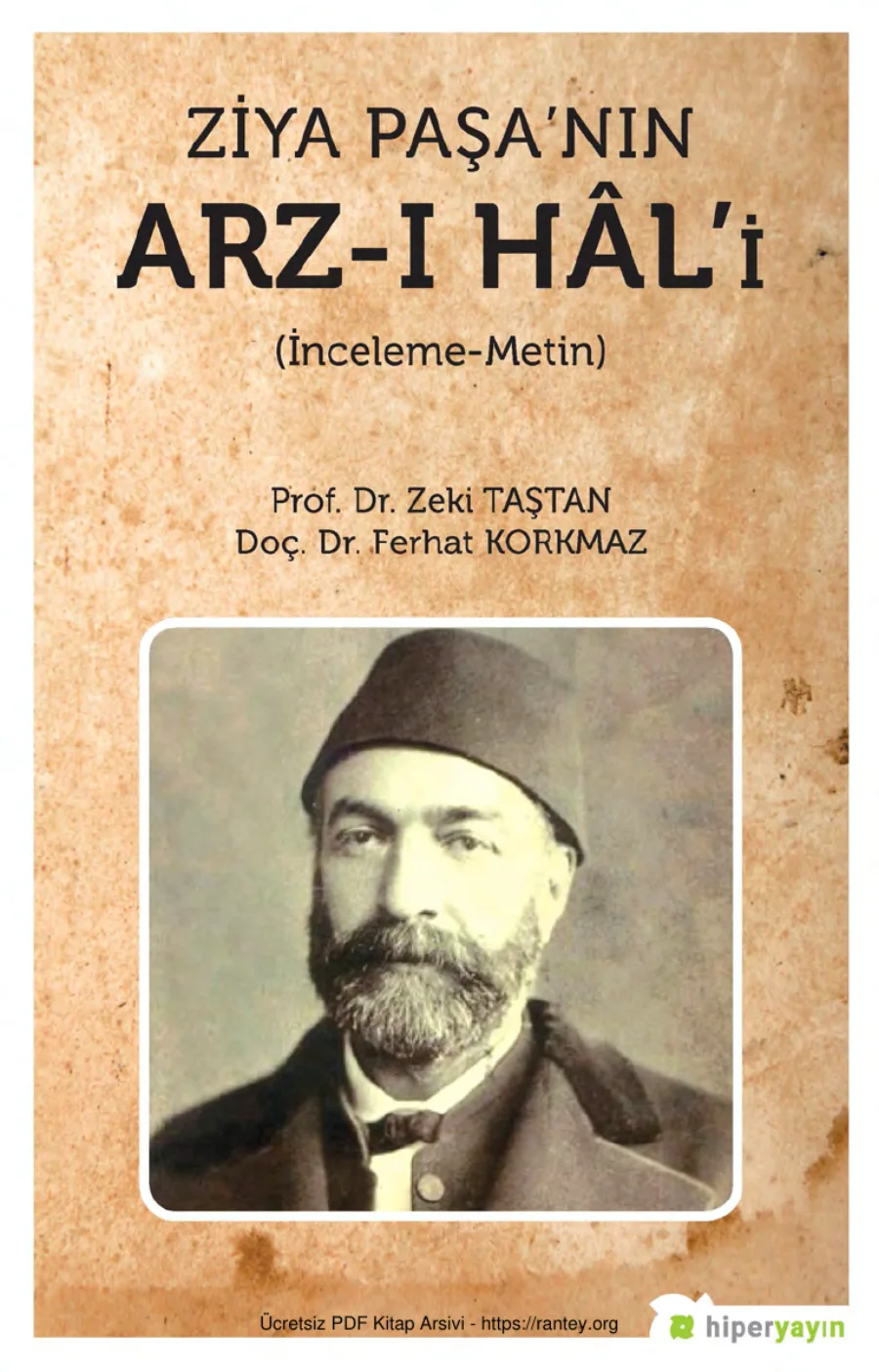 Ziya Paşann Arz Hali kapak görseli