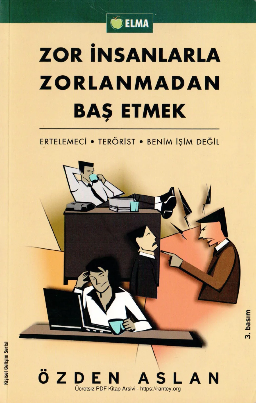 Zor İnsanlarla Zorlanmadan Baş Etmek kapak görseli