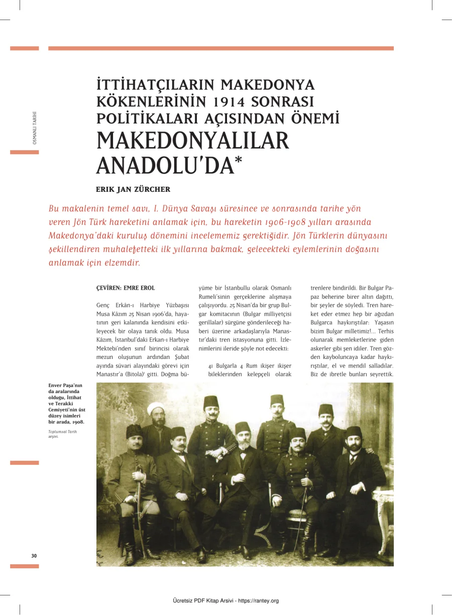 Zürcher İttihatçıların makedonya kökenlerinin 1914 sonrası politikaları açısından önemi MAKEDONYALILAR ANADOLUDA kapak görseli